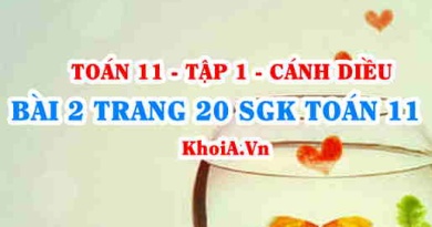 Bài 2 trang 20 SGK Toán 11 tập 1 Cánh Diều